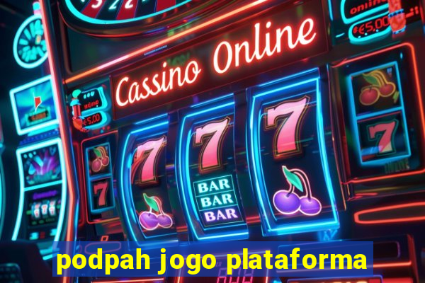 podpah jogo plataforma